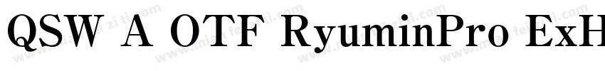 QSW A OTF RyuminPro ExHeavy字体转换